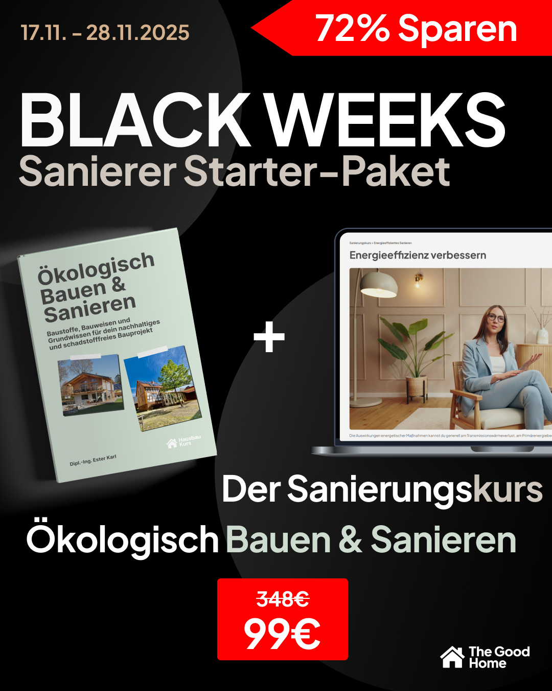 Das Sanierer Starter-Paket - Der Sanierungskurs + Buch "Ökologisch Bauen und Sanieren"